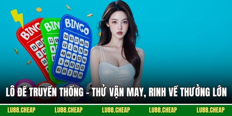 Lô Đề Truyền Thống